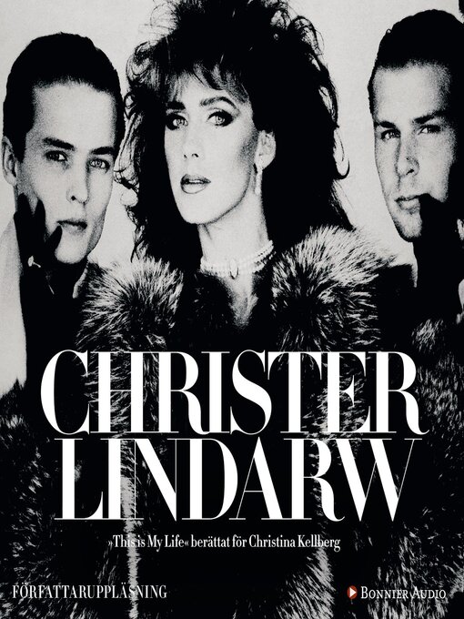 Titeldetaljer för This is my life av Christer Lindarw - Tillgänglig